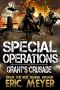 [Special Operations 03] • Grant's Crusade